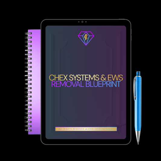 Chex Systems & EWS Removal Blueprint